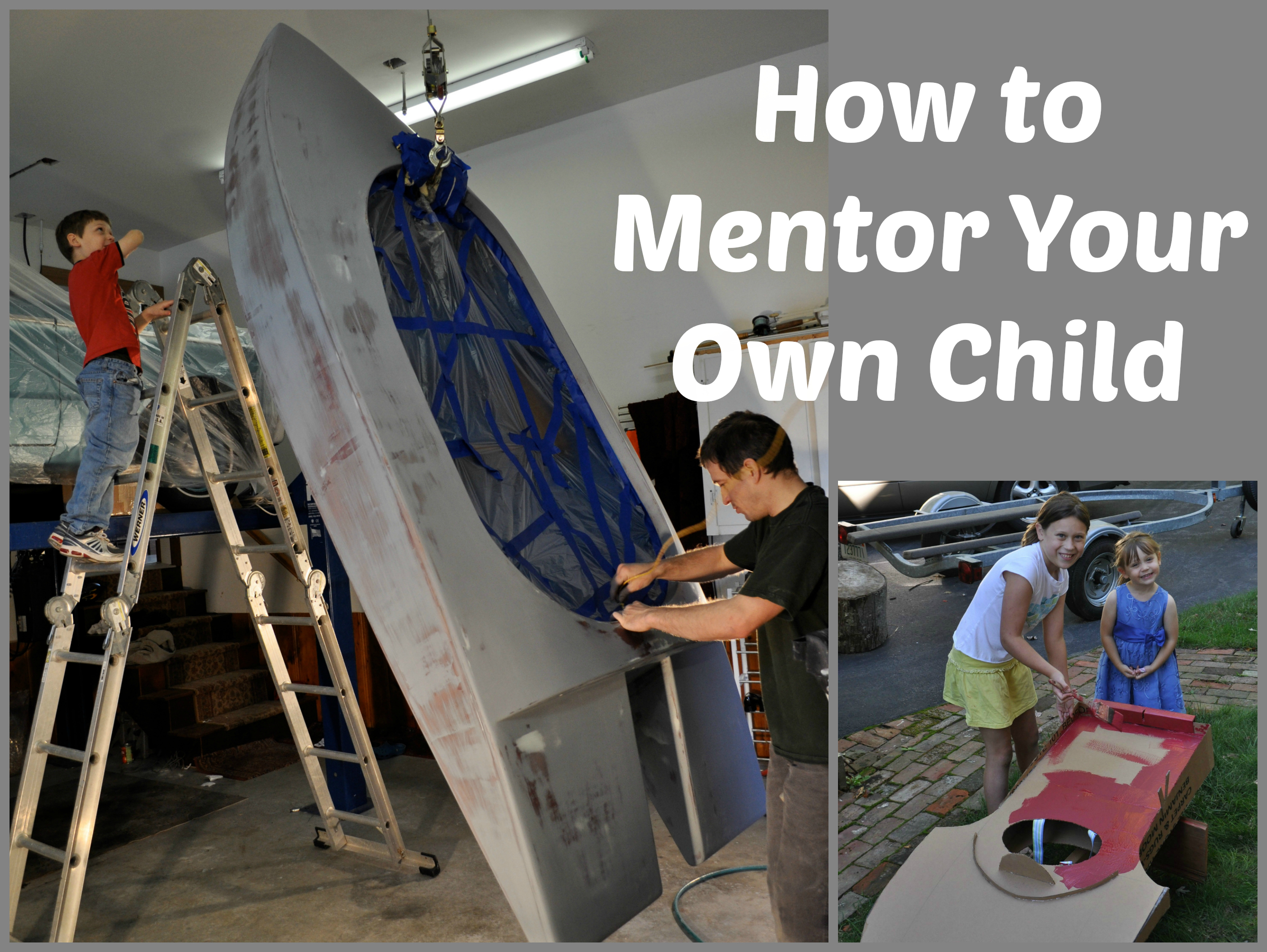 How to Mentor Your Own Child