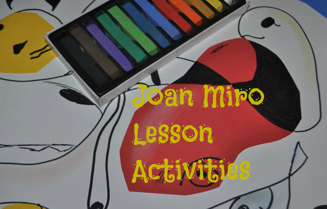 Joan Miro lesson activities